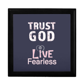 Trust God Live Fearless Keepsake Boxes Christian