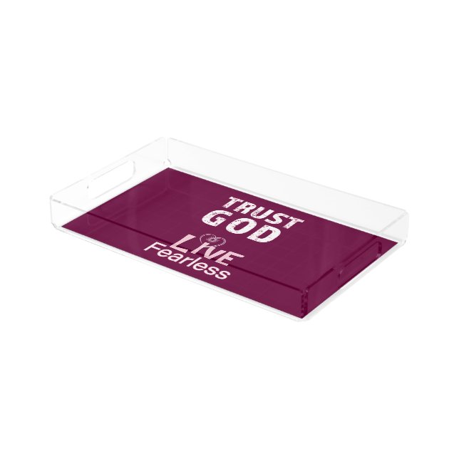Trust God Live Fearless Serving Trays Coffee Tea (Angled)