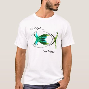 Trust God Men's T-shirt by LivingLife at Zazzle