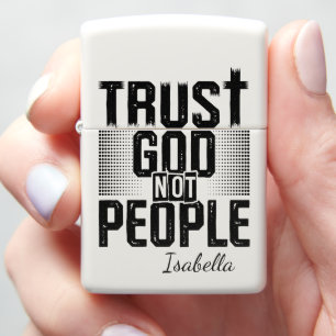 Trust God Not People Tee Zippo Lighter