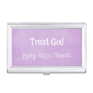 Trust God Quote Case For Business Cards
