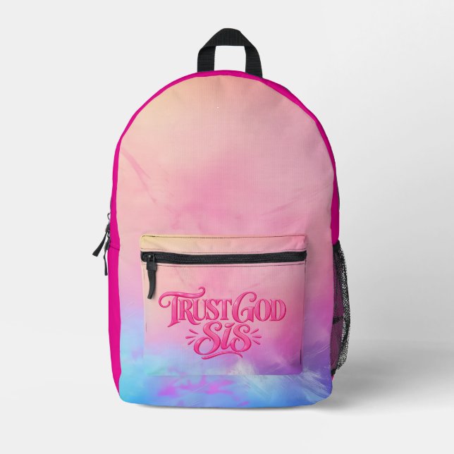 Trust God Sis Printed Backpack (Front)