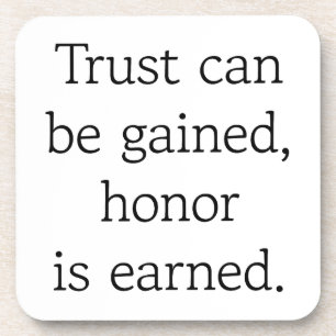 Trust & Honor Hard Plastic Coaster