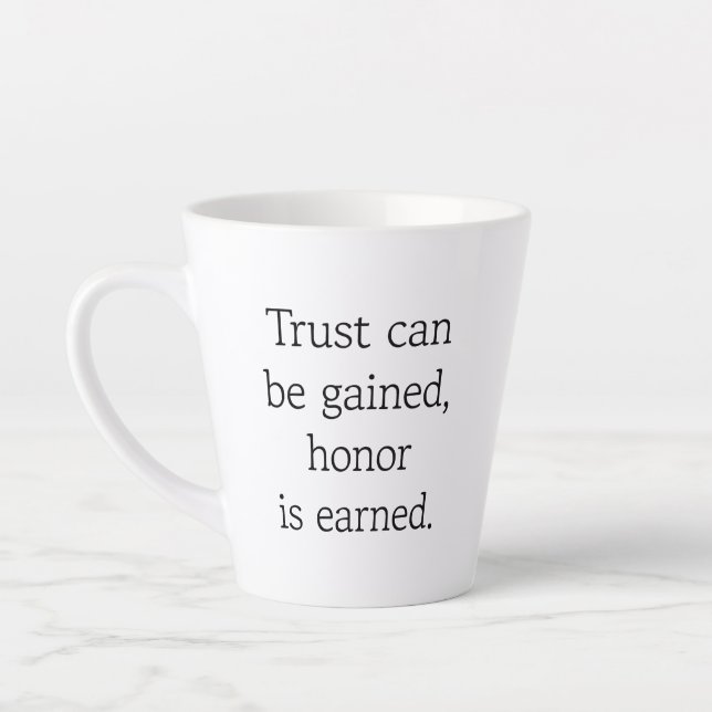 Trust & Honor Latte Mug (Left)