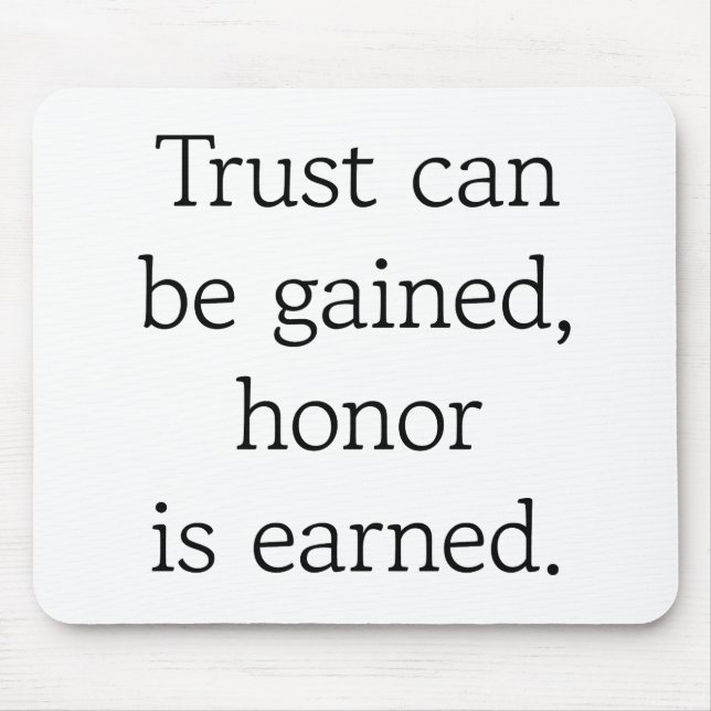 Trust & Honor Mouse Pad (Front)