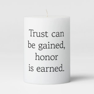 Trust & Honor Pillar Candle