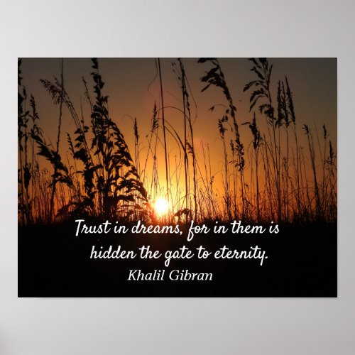 Trust In Dreams _Khalil Gibran quote Poster