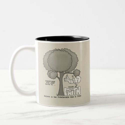 Trust in Faith Two_Tone Coffee Mug