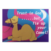 Trust in God but tie up your camel (Front Horizontal)