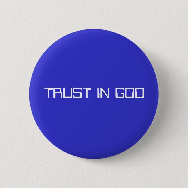 TRUST IN GOD BUTTON (Front)