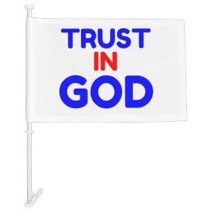 TRUST IN GOD CAR FLAG