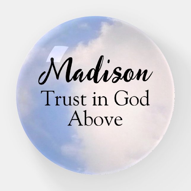 Trust in God Inspirational Custom Name Blue Sky Paperweight (Front)