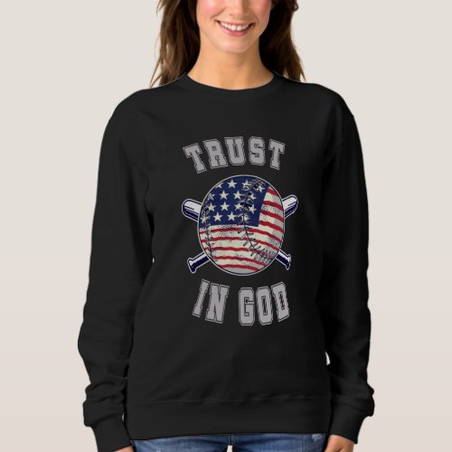 Trust in God Sweatshirt