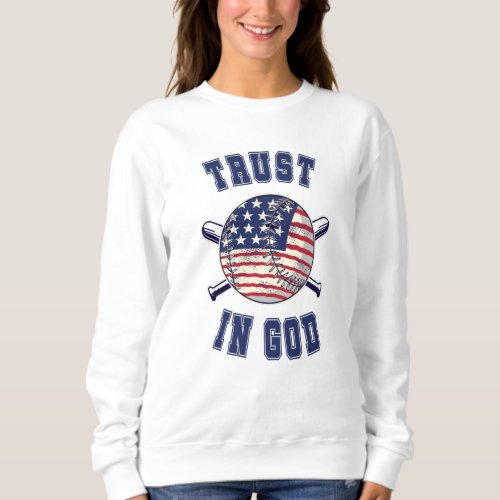 Trust in God Sweatshirt