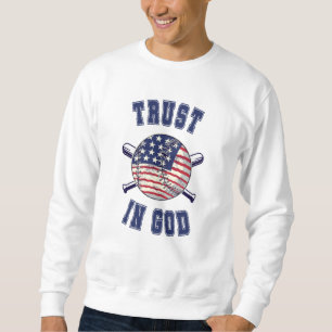 Trust in God Sweatshirt