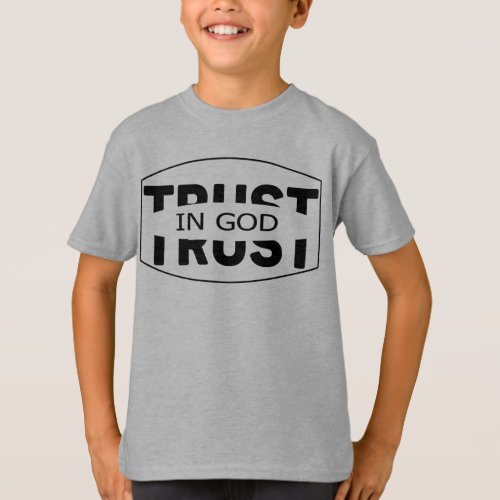 TRUST IN GOD T_Shirt