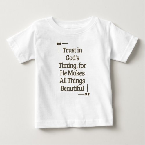 Trust In Gods Timing Kids  Baby T_Shirt