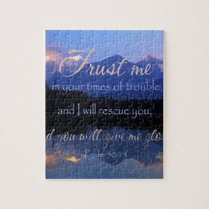 Trust in me in times of Trouble Psalms 50:15 Jigsaw Puzzle