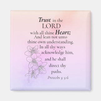 Trust in the Lord Bible Verse Floral Watercolor Magnet
