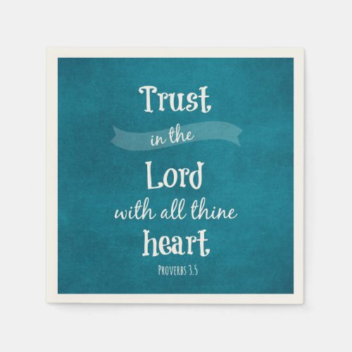 Trust in the Lord Bible Verse Napkins