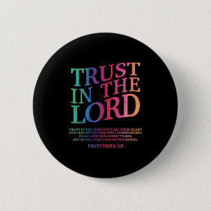 Trust In The Lord Christian Jesus God Sister Broth Button