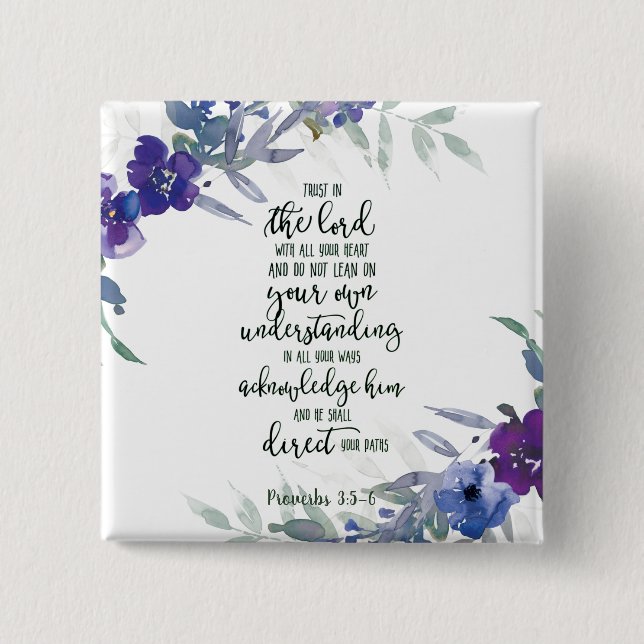 Trust in the Lord floral   Button (Front)
