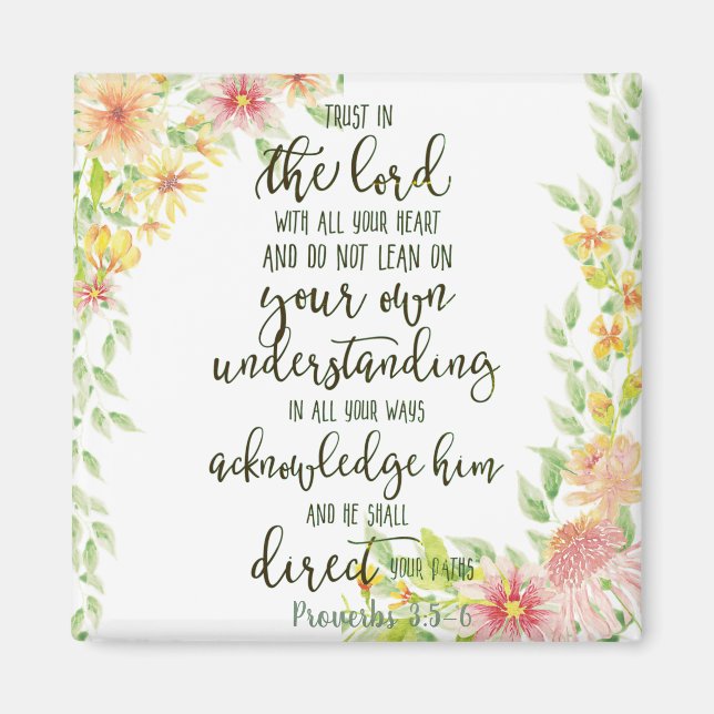Trust in the Lord floral  Magnet (Front)