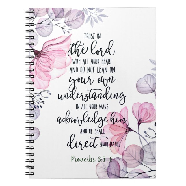 Trust in the Lord floral   Notebook (Front)