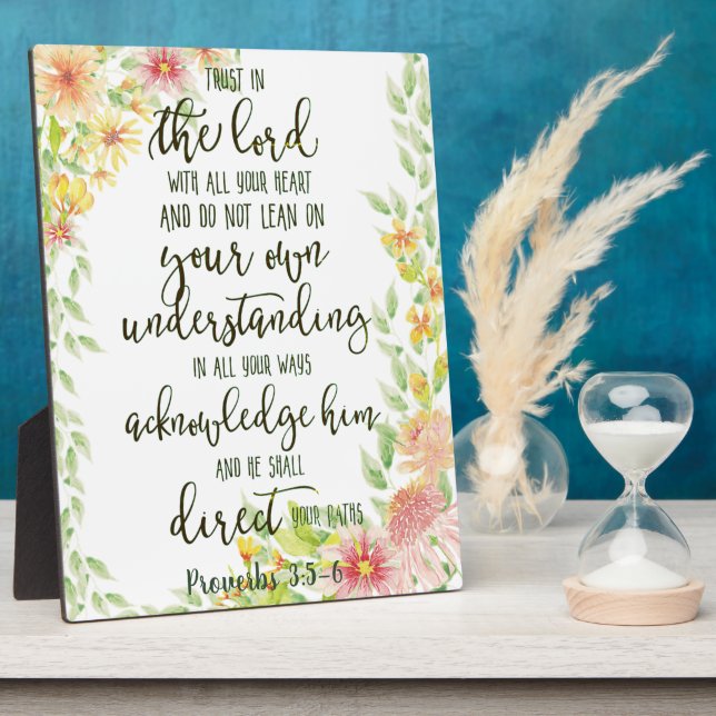 Trust in the Lord floral  Plaque (Side)