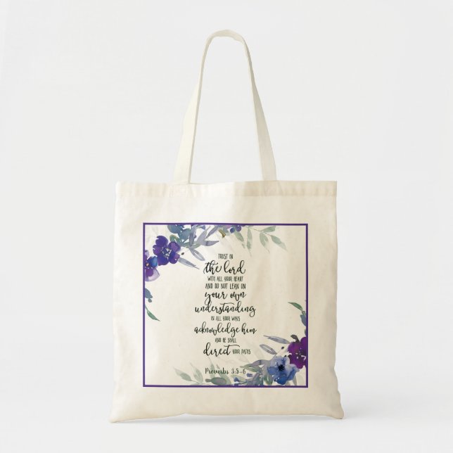 Trust in the Lord floral   Tote Bag (Front)