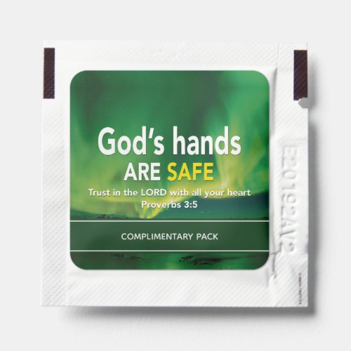 Trust in the Lord  GODS HANDS SAFE  Compliments Hand Sanitizer Packet
