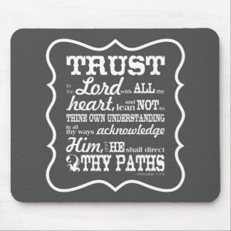 Trust in the Lord - Grey Mouse Pad