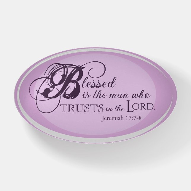 Trust in the Lord - Jeremiah 17:7-8 Paperweight (Front)
