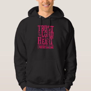 Trust In The Lord Jesus Christian Quote Men Women Hoodie