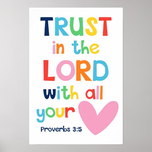 Trust In The Lord Kids Christian Bible Verse Poste Poster