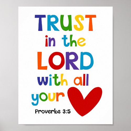 Trust In The Lord Kids Christian Bible Verse Poster