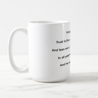 Trust in the lord Mug