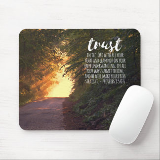 Trust in the Lord Proverbs 3:5-6 Mouse Pad