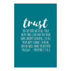 Trust in the Lord Proverbs 3:5-6