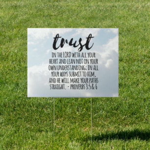 Trust in the Lord Proverbs 3:5-6 Sign