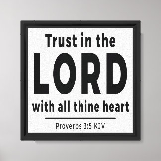 Trust in the Lord Proverbs 3 5 KJV Canvas
