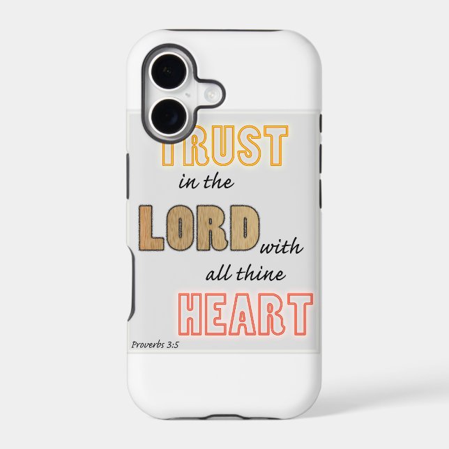 trust in the Lord proverbs scripture Iphone Case (Back)