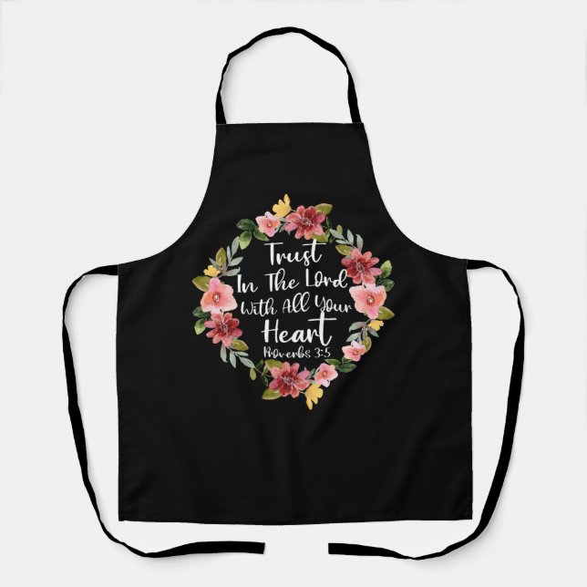 Trust In The Lord Scriptural Biblical Christian Pr Apron (Front)