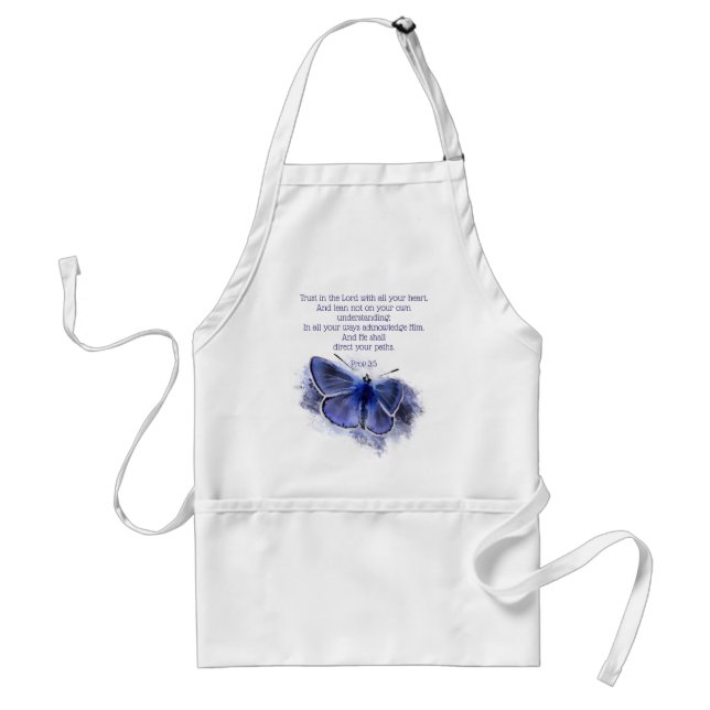 Trust in the Lord Scripture Blue Butterfly Adult Apron (Front)