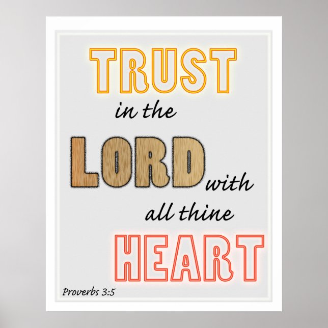 trust in the Lord scripture proverbs Poster (Front)