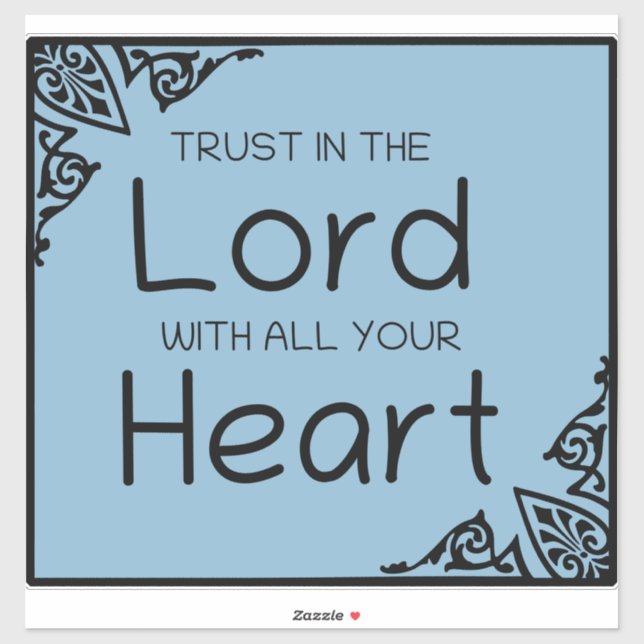 Trust in the Lord Sticker (Sheet)