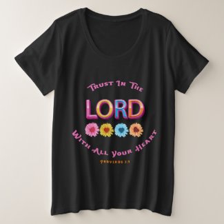 Trust in the Lord T-Shirt