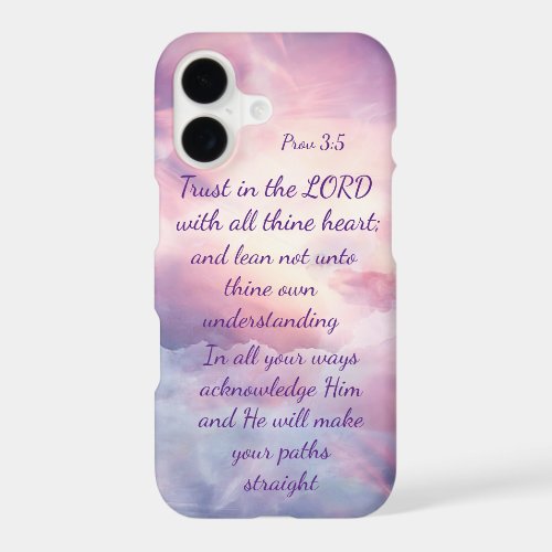 Trust in the LORD with all thine heart; and lean   iPhone 17 Case