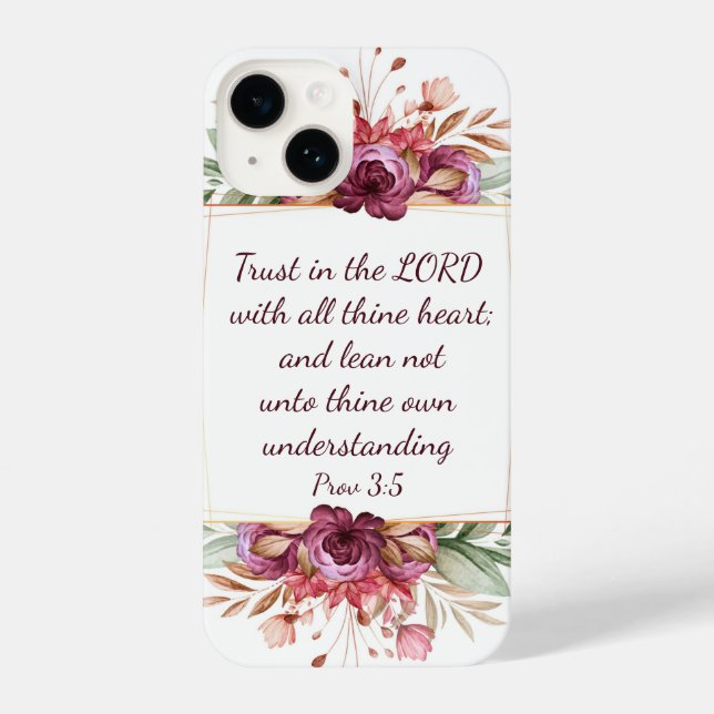 Trust in the LORD with all thine heart; and lean  iPhone Case (Back)