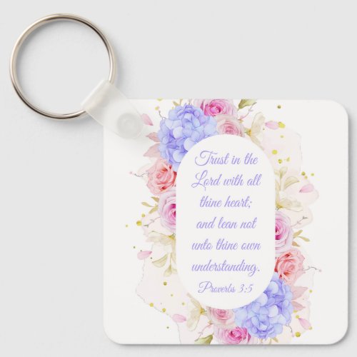 Trust in the Lord with All Thine Heart Keychain